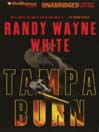 Tampa Burn: Doc Ford Series, Book 11
